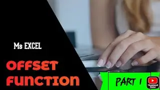 OFFSET FUNCTION PART1 | OFFSET fuction in Excel | Excel function with dynamic Range | Raza Academy