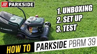 How To Set Up Parkside PBRM 39 C2 Lidl Lawn Mower | complete set up and unboxing