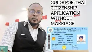 How to apply for Thai citizenship without marriage @NDANGOHSDIARY1