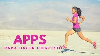 APPS PARA HACER EJERCICIO