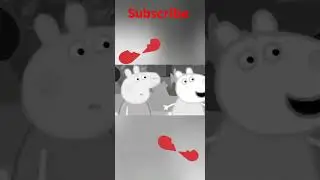 sad Peppa pig edit part 4