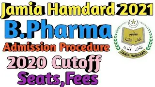 Jamia Hamdard B.Pharma admission 2021 Information