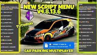 New Script Menu [ALL IN ONE MENU] Car Parking Multiplayer 4.8.13.6 | Part 2