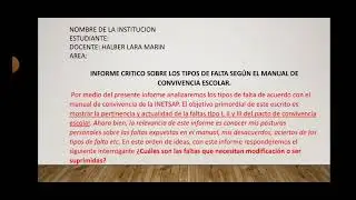 La elaboración de un informe crítico sobre los tipos de falta según el manual de convivencia.