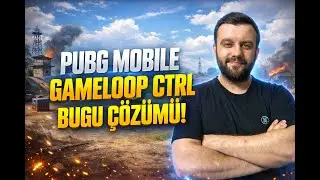 PUBG MOBILE GAMELOOP CTRL BUG ISSUE RESOLVED!