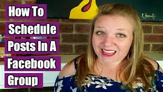 How To Schedule Posts In A Facebook Group