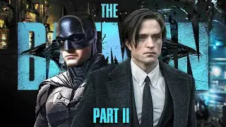 The MOST Exciting Things Coming in THE BATMAN 2