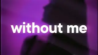 Halsey - Without Me 💔 (slowed & reverb)
