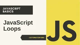 JavaScript Loop | JavaScript Basics Tutorial