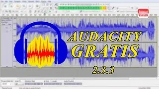 ¿CÓMO DESCARGAR E INSTALAR AUDACITY GRATIS? - AUDACITY 2.3.3