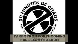 20 MINUTES DE CHAOS - you're right