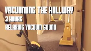 Vacuuming the Hallway - 3 Hours Relaxing Vacuum Cleaner Hoover Sound