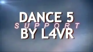 CS 1.6 DANCE DANCE [BY L4VR] SUPPORT