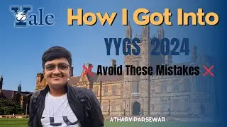 Avoid These Mistakes: My Road to YYGS 2024 Acceptance