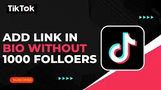 How to Add Link in TikTok Bio Without 1000 Followers !