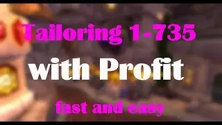 [Legion 7.3.5] Tailoring Leveling Guide 1-175 - easy, cheap, fast -  Profession Leveling Guide