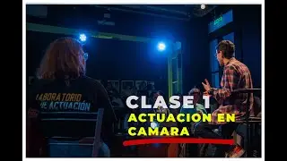 Clase 1:  ACTUACION FRENTE A CAMARA - ENTRENAMIENTO