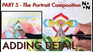 Part 5 - The Portrait Composition - Adding Detail