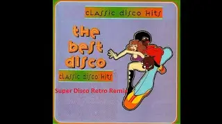 Super Disco Retro Remix by [Dj Miltos]