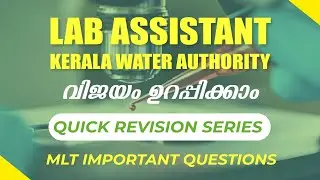Lab Assistant | Kerala Water Authority | MLT Question Discussion | BASIC LABORATORY TECHNIQUES