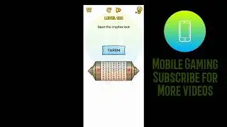 Brain Blow Level 125 - Open the cryptex lock