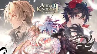 Aura Kingdom 2 Evolution gameplay