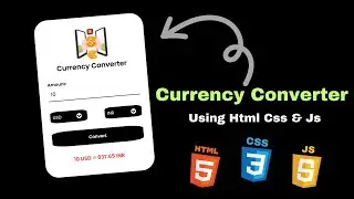 Currency Converter using Html Css & Js with source code