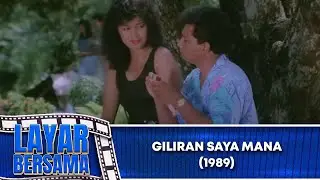GILIRAN SAYA MANA - FULL MOVIE   RAY SAHETAPY, IDA IASHA, KADIR, DOYOK | LAYAR BERSAMA EXCLUSIVE