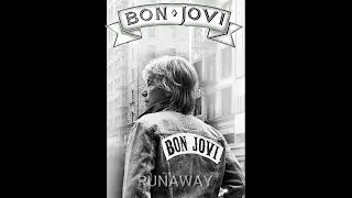 BON JOVI : RUNAWAY
