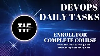 #Daily Tasks Session From DevOps Course | Enroll For Complete Course.
