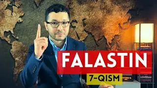 FALASTIN HAQIDA / 7-QISM
