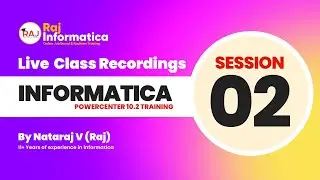 Session 2 Batch 12 Introduction to ETL and Database  Raj Informatica Realtime Online Training