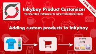 How to add a custom products in Inkybay for user customization [new admin UI]