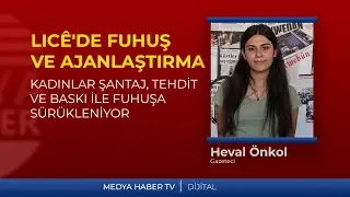 LICÊ'DE FUHUŞ VE AJANLAŞTIRMA AĞI; YARDIM ADI ALTINDA EVLERE DİNLEME CİHAZI VE KAMERA YERLEŞTİRİLDİ