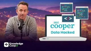 Friday Update - Mr Cooper Data Hacked & How To Protect Yourself