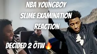YoungBoy Never Broke Again - Slime Examination [Official Music Video] REACTION