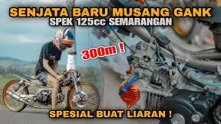 SETTING PERDANA SPEK 125 SEMARANGAN❗MUSANG GANK
