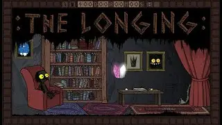 Играем в The Longing