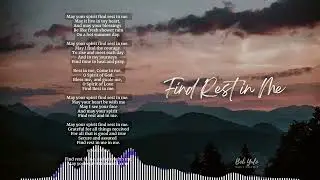 FIND REST IN ME