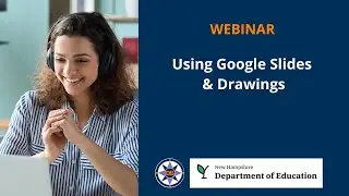 Using Google Slides &  Drawings