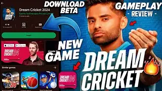 Dream Cricket 24 - Launched, Gameplay HD & Full Review | Download BETA | Dream Cricket 2024 !!