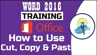 How to Use Cut, Copy and Paste in Microsoft Word 2016
