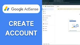 How To Create a Google Adsense Account For YouTube - Full Guide