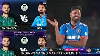 INDIA VS SA 3RD MATCH HIGHLIGHTS