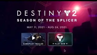 Destiny 2 Season of the Splicer, Season 14 News Update May 4, 2021