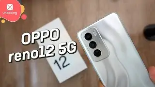 OPPO Reno12 5G | Unboxing