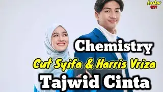 Penuh Chemistry...!!!Peran CUT SYIFA dan HARRIS VRIZA Dalam Tajwid Cinta Berhasil Bikin Baper
