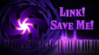 The Legend Of Zelda Phantom Hourglass - Link! Save Me! | Piano Tutorial
