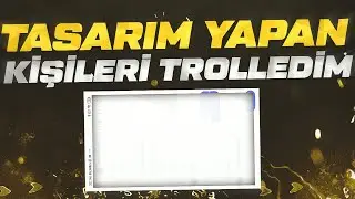 Tasarımcıları Kışkırttım - Trolledim! AŞIRI KOMİK:)