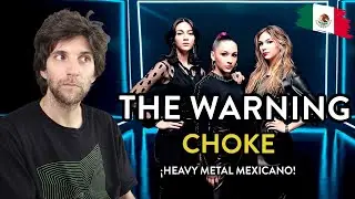 THE WARNING - Choke 🇲🇽 | I'd never heard of this Mexican band before!